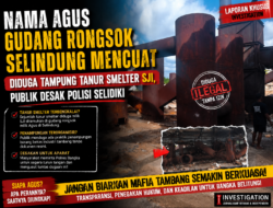 Nama Agus Gudang Rongsok Selindung Mencuat Diduga Tampung Tanur Smelter SJI, Publik Desak Polisi Selidiki